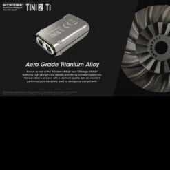 Nitecore TINI 2 Titanium -Outdoor Store NITECORE TINI2 TIT.5 57628.1652790503.1280.1280 95537.1652879581